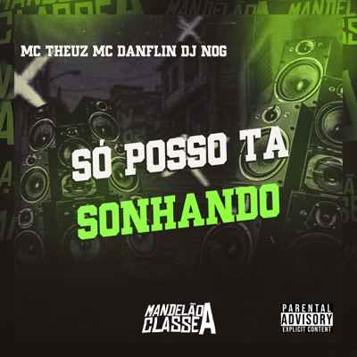 Só Posso Ta Sonhando - Single