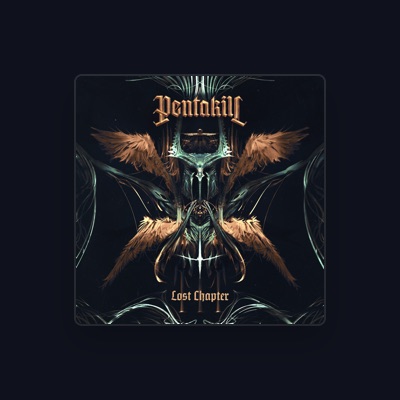 Listen to Pentakill, watch music videos, read bio, see tour dates & more!