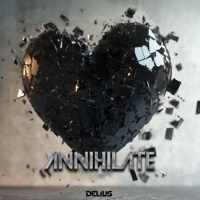 Annihilate (feat. Nat James) - Single - Delius