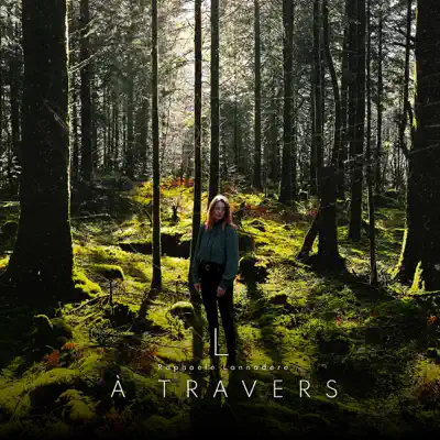 Listen to À TRAVERS - EP by L (Raphaële Lannadère)