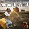 Out in the Field