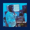 Cover You - Single