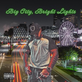 Big City, Bright Lights J. Dange