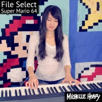 File Select (Super Mario 64) - Single - Michelle Heafy