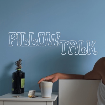 Pillow Talk - Single