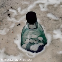 Message in a Bottle - Single - Got Dibs