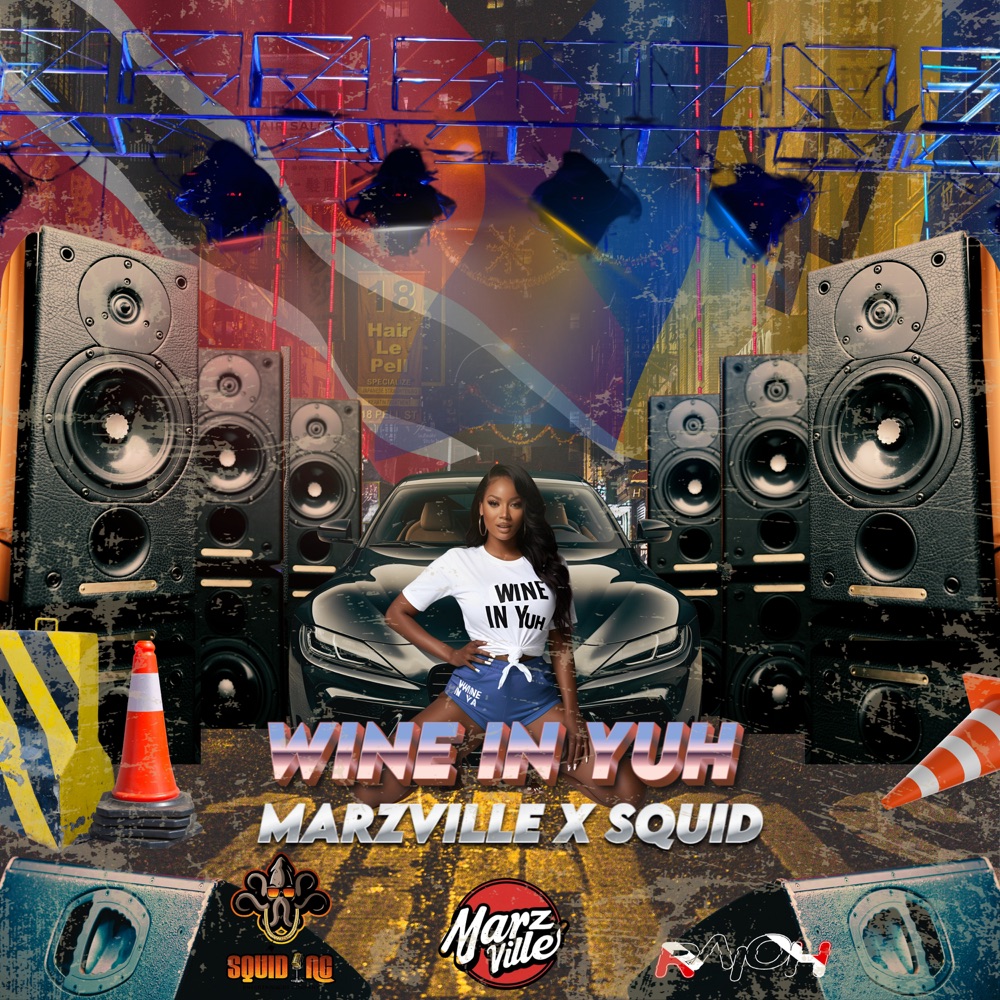 Обложка альбома «Wine in Yuh (Radio Edit) - Single» — Marzville & Squid