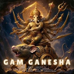 Gam Ganesha (feat. Aditya Iyengar)