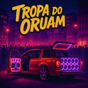 Tropa do Oruam (Remix)