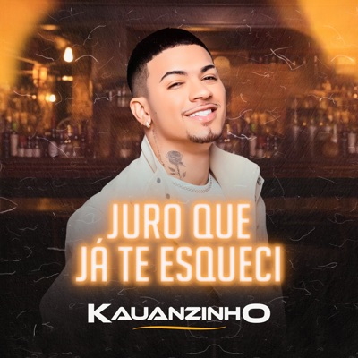 Juro Que Já Te Esqueci - Single