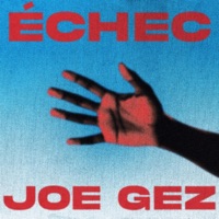 ECHEC - Single - Joe Gez