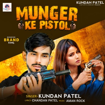Munger Ke Pistol - Single