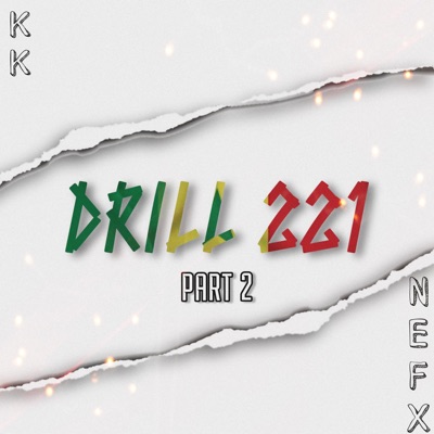 DRILL221 PT2 (feat. KK) - Single