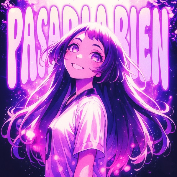 PASARLA BIEN (feat. FZK, GARIX & DJ RXWEDD) - EP
