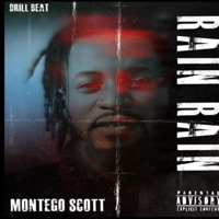 Rain Rain - Single - Montego Scott