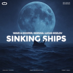 Sinking Ships (feat. Recursive Recordings) [Extended Mix]