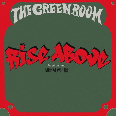 Rise Above (feat. Signal Fire) - Single