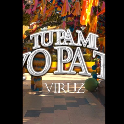 TU PA MI, YO PA TI. - Single