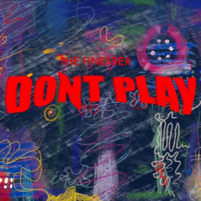 Don't Play - Single