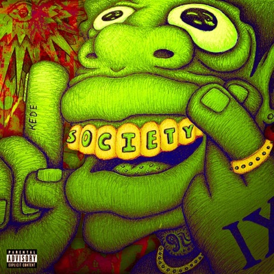 SOCIETY (feat. JF ANT, JAH¡! & tonytwochoppas) - Single
