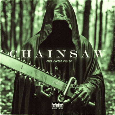 CHAINSAW - Single