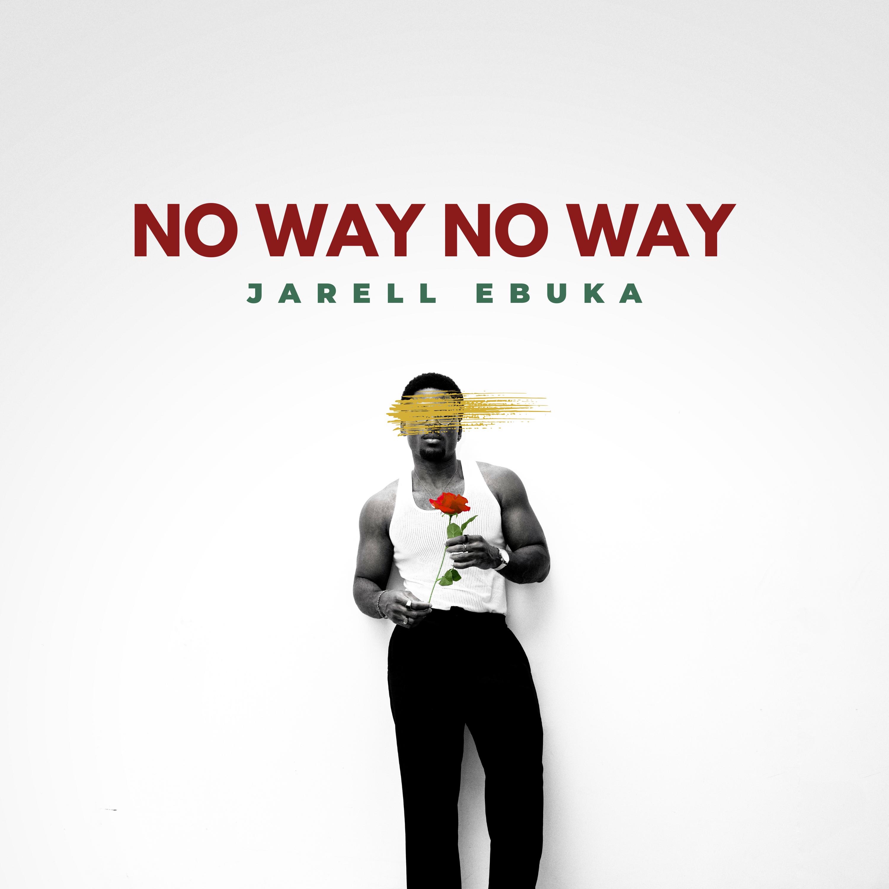No Way No Way - Single
