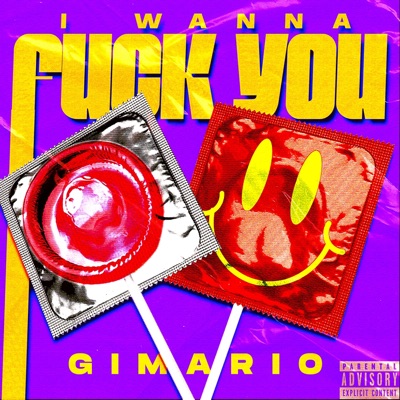 I Wanna Fuck You - Single