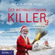 Der Weihnachtsmannkiller (Band 3 [Ungekürzt]) - Klaus-Peter Wolf