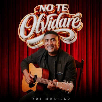 No Te Olvidaré - Single