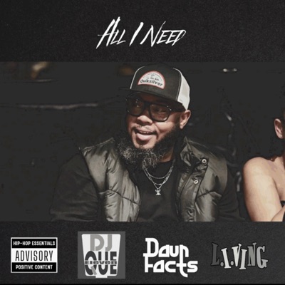 All I Need (feat. Daun Facts) - Single