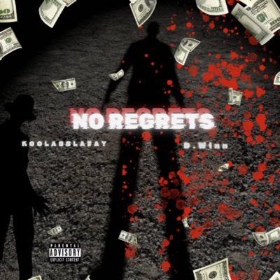 No Regrets (feat. D.winn) - Single