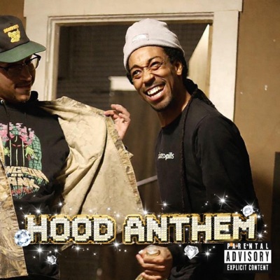 HOOD ANTHEM (feat. Tweezy) - Single