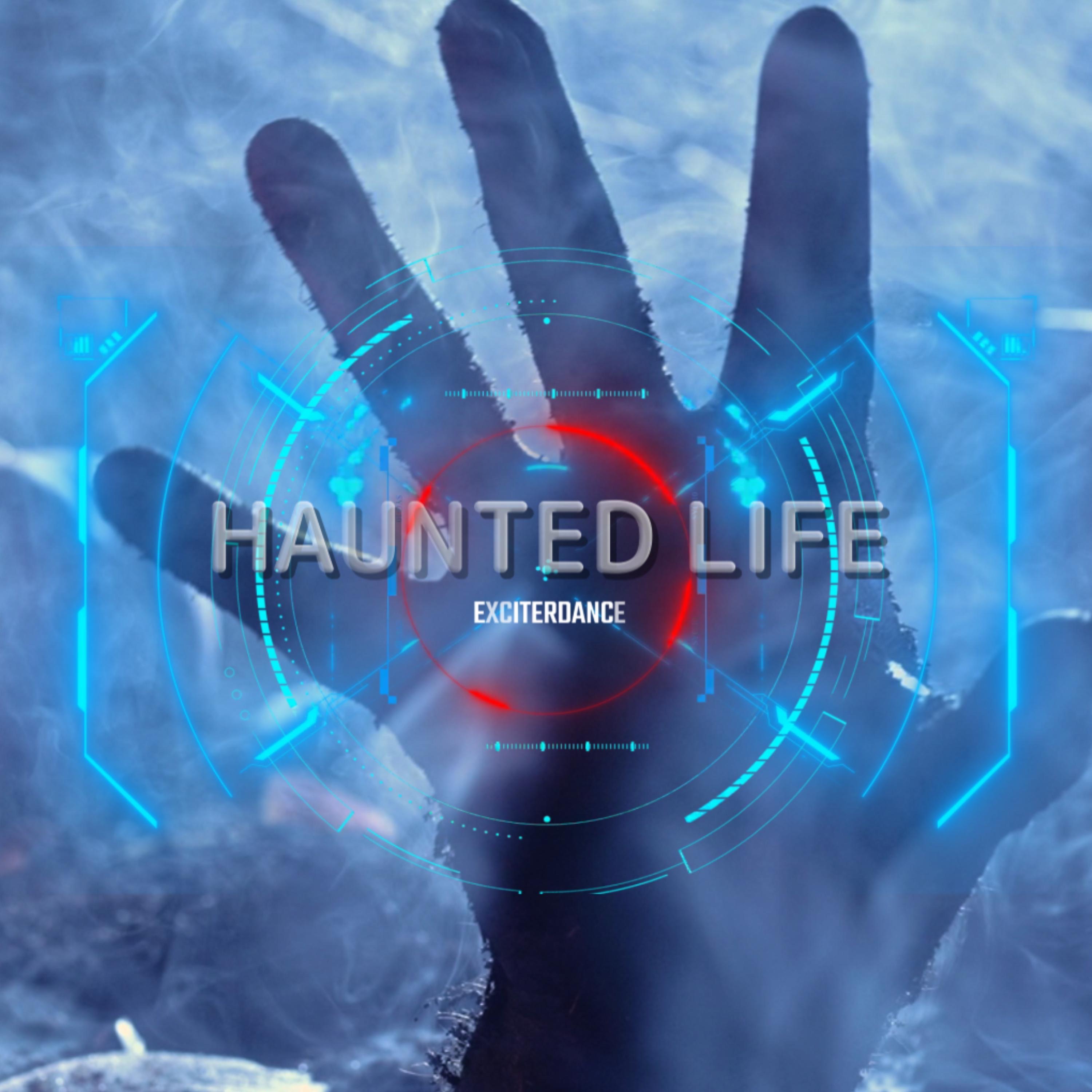 Haunted Life - Single