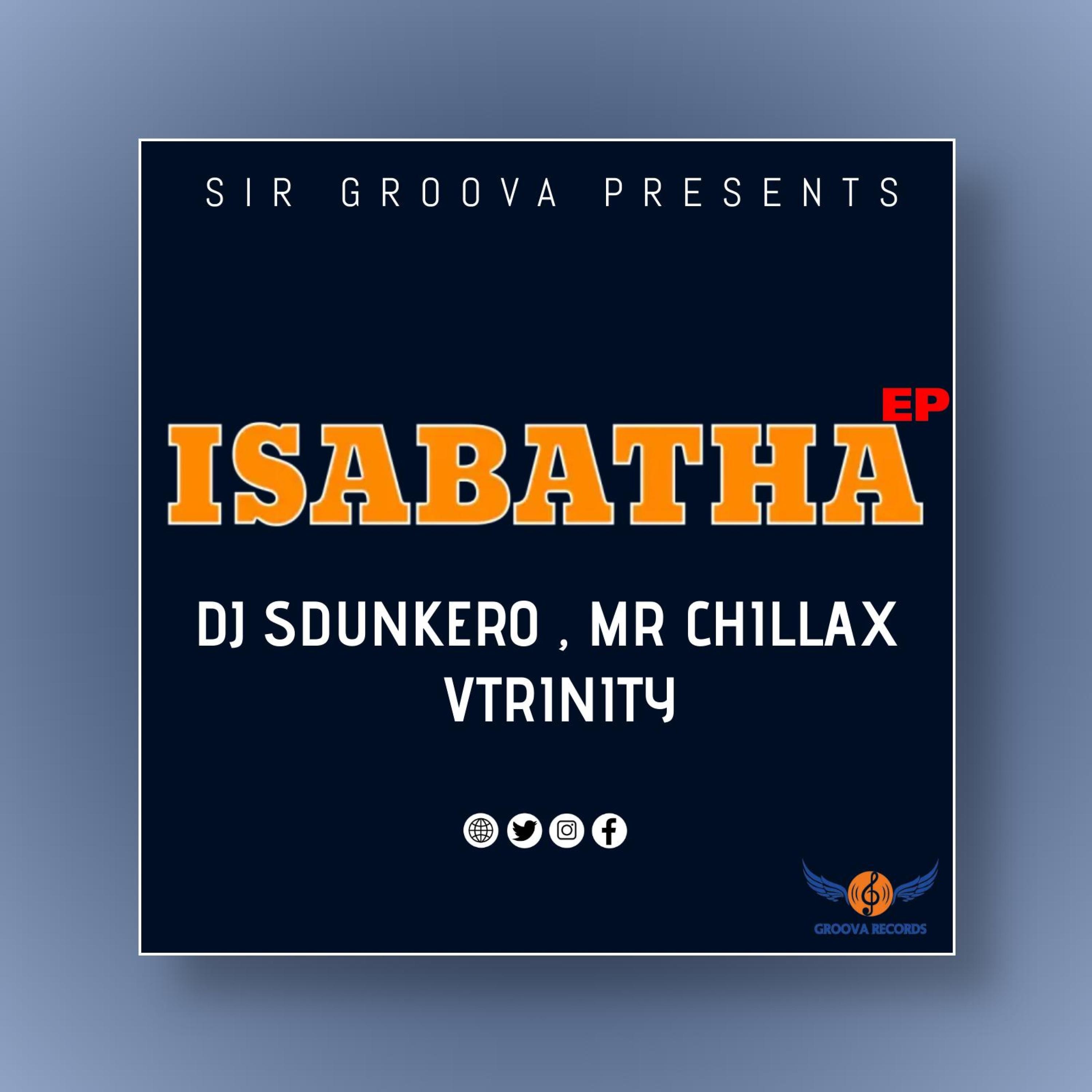 ISABATHA (feat. Mr Chillax) - EP