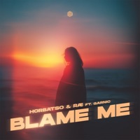Blame Me (feat. Garnic) - Single - Horbatso & RÆ