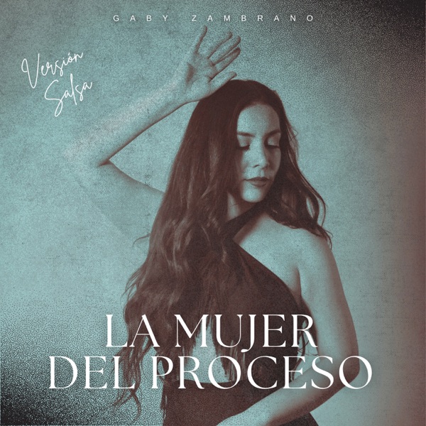 La Mujer Del Proceso (Versión Salsa)