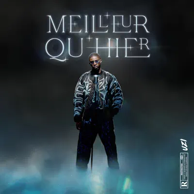 Dengarkan 'Meilleur qu'hier' dari UZI.