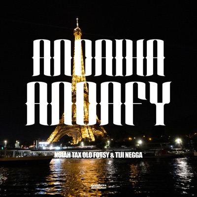 ANDAIHA ANDAFY (feat. Tiji Negga) - Single
