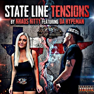 State Line Tensions (feat. Khaos Kitty) - Single