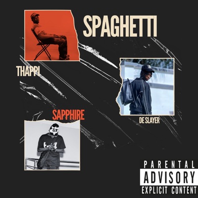 Spaghetti (feat. Ml sapphire & De slayer) - Single