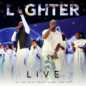 Lighter (feat. Ezekiel Paul & UFIC Youth Choir) [LIVE]