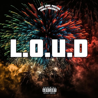 L.O.U.D