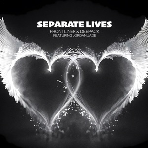 Separate Lives (feat. Jordan Jade)