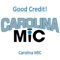 Good Credit - Carolina MiC lyrics