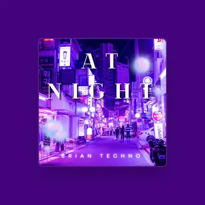 Listen to Brian Techno, watch music videos, read bio, see tour dates & more!