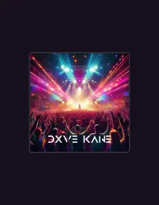 聆聽 DXVE KANE、觀看音樂影片、閱讀小傳、查看巡演日期等！