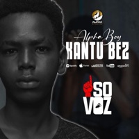 Kantu Bez - Single - AlphaBoy