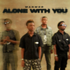 Alone With You - WANMOR