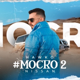#MOCRO 2 (Nissan) HAWKO
