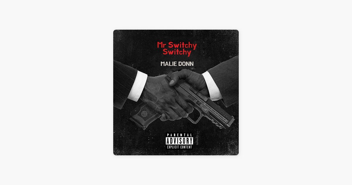 Mr Switchy Switchy - Malie Donn